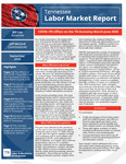 Tennessee Labor Market Report, September 2020, COVID-19's Effect on the TN Economy March-June 2020 by Tennessee. Department of Labor & Workforce Development.