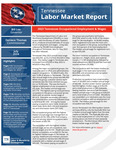 Tennessee Labor Market Report, July 2024, Tennessee Occupational Employment and Wages by Tennessee. Department of Labor & Workforce Development.