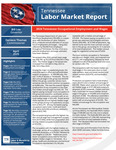 Tennessee Labor Market Report, April 2025, Tennessee Occupational Employment and Wages by Tennessee. Department of Labor & Workforce Development.
