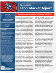 Tennessee Labor Market Report, January 2025, Manufacturing Employment in Tennessee 1990-2024 by Tennessee. Department of Labor & Workforce Development.