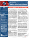 Tennessee Labor Market Report, March 2024, Nonfarm Employment and Labor Force Data 2019-2023 by Tennessee. Department of Labor & Workforce Development.