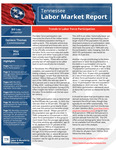 Tennessee Labor Market Report, May 2024, Trends in Labor Force Participation by Tennessee. Department of Labor & Workforce Development.