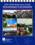 Tennessee's Economy 2019-2020 Reference Guide by Tennessee. Department of Labor & Workforce Development.