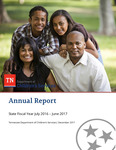 Annual Report State Fiscal Year July 2016-June 2018 by Tennessee. Department of Children's Services.