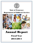 Annual Report Fiscal Year 2013-2014 by Tennessee. Department of Children's Services.