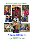 Annual Report Fiscal Year July 1, 2009-June 30, 2010 by Tennessee. Department of Children's Services.