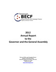 2012 Annual Report to the Governor and the General Assembly by Tennessee. Bureau of Ethics and Campaign Finance.