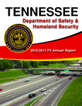 2010-2011 FY Annual Report by Tennessee. Department of Safety & Homeland Security.