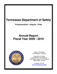 Annual Report Fiscal Year 2009-2010 by Tennessee. Department of Safety & Homeland Security.