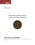 Inspectional Services Bureau (ISB) Internal Investigations Unit Annual Report 2014 by Tennessee. Department of Safety & Homeland Security.