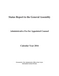 Status Report to the General Assembly, Administrative Fee for Appointed Counsel, Calendar Year 2016 by Tennessee. State Courts.