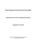 Status Report to the General Assembly, Administrative Fee for Appointed Counsel, Calendar Year 2014 by Tennessee. State Courts.
