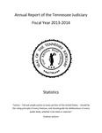 Annual Report of the Tennessee Judiciary Fiscal Year 2013-2014, Statistics