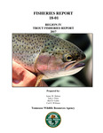 Fisheries Report, Region IV Trout Fisheries Report 2017 by Tennessee. Wildlife Resources Agency.