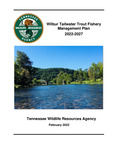 Wilbur Tailwater Trout Fishery Management Plan 2022-2027