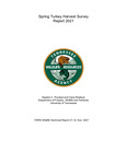 Spring Turkey Harvest Survey Report 2021 by Tennessee. Wildlife Resources Agency.