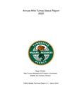Annual Wild Turkey Status Report 2020 by Tennessee. Wildlife Resources Agency.