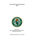 Annual Wild Turkey Status Report 2023 by Tennessee. Wildlife Resources Agency.