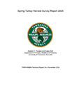 Spring Turkey Harvest Survey Report 2024 by Tennessee. Wildlife Resources Agency.