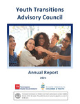 Youth Transitions Advisory Council 2021 Annual Report