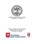 Youth Transitions Advisory Council Annual Report 2018 by Tennessee. Commission on Children and Youth.
