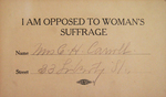 Anti-Suffrage pledge card: "I AM OPPOSED TO WOMAN'S SUFFRAGE"