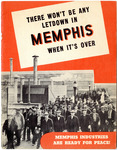 There Won't Be Any Letdown in Memphis When It's Over, 1945