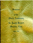 Souvenir of the Fiftieth Anniversary, St. Joseph Hospital, Memphis, Tenn., 1889-1939