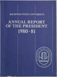 Annual Report of the President, Memphis State University, 1980-1981